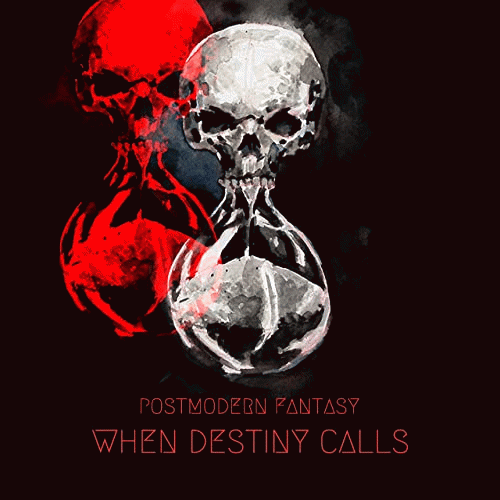 Postmodern Fantasy : When Destiny Calls